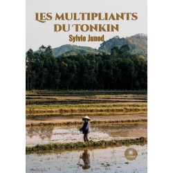 Les multipliants du Tonkin