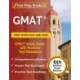 GMAT Prep Book 2021 and 2022: GMAT Study Guide with Practice Test Questions [6th Edition Exam Review]