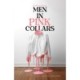 Men in Pink Collars: Interviews with America’s Smallest—and Newest—Working Minority