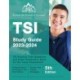 TSI Study Guide 2023-2034: TSI Practice Test Questions and Exam Preparation Book for the Texas Assessment [5th Edition]