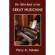 The Third Book of the Great Musicians (Yesterday's Classics)