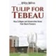 Tulip for Tebeau: How Colleges and Universities Honor Their Black Pioneers