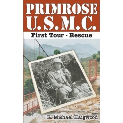 Primrose U.S.M.C. First Tour: Rescue