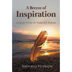 A Breeze of Inspiration: Collection of Various Poems