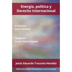 Energia, Politica Y Derecho Internacional