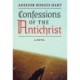 Confessions of the Antichrist (A Novel)