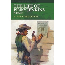 The Life of Pinky Jenkins, Volume 3