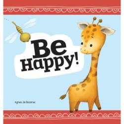 Be Happy: Baby Book