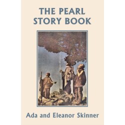 The Pearl Story Book (Yesterday's Classics)