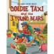 Goldie TAXI and the 3 Young Bears