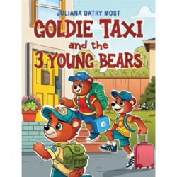 Goldie TAXI and the 3 Young Bears