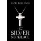 The Silver Necklace