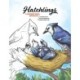 Hatchlings: A Coloring Book Anthology
