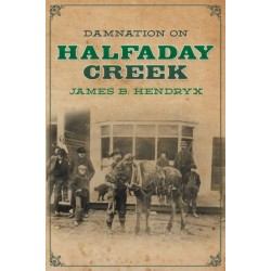 Damnation on Halfaday Creek