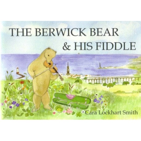 The Berwick Bear and His Fiddle