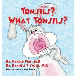 Tonsils? What Tonsils?