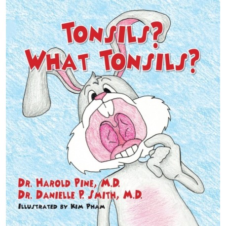 Tonsils? What Tonsils?