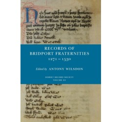 Records of Bridport Fraternities 1271-1530