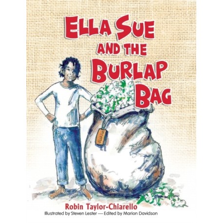 Ella Sue and the Burlap Bag