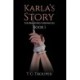 Karla's Story: The Branford Chronicles Book 1