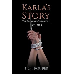 Karla's Story: The Branford Chronicles Book 1