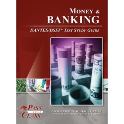 Money and Banking DANTES/DSST Test Study Guide