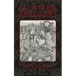 Faustian Bargains