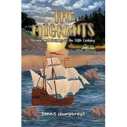 The Migrants: Britain and Brittany in the Fifth Century