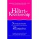 The Heart of Relationship: 5 Ultimate Truths for Understanding the Couple Relationship, 25 Suggestions for Making Your Relationship Work