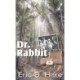 Dr. Rabbit