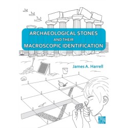 Archaeological Stones and Their Macroscopic Identification