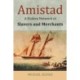 Amistad: A Hidden Network of Slavers and Merchants