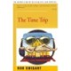 The Time Trip