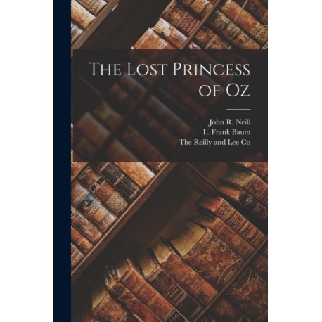 The Lost Princess of Oz