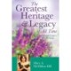 The Greatest Heritage & Legacy of All Time