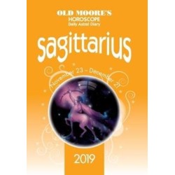 Old Moore's Horoscope 2019: Sagittarius