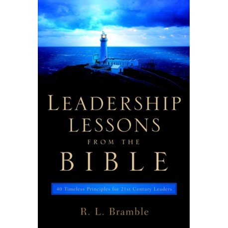 Leadership Lessons From The Bible