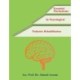 Essential Mechanisms in Neurological Pediatric Rehabilitation