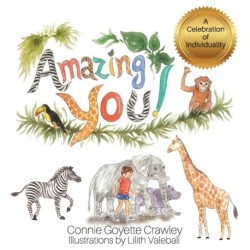 Amazing YOU! A Celebration of Individuality