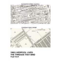 1900 Liverpool Lives: The Threads That Bind