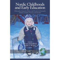 Nordic Childhoods and Early Education: Philosophy, Research, Policy and Practice in Denmark, Finland, Iceland, Norway, and Sweden