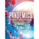 Pandemics: Prescription for Prediction and Prevention