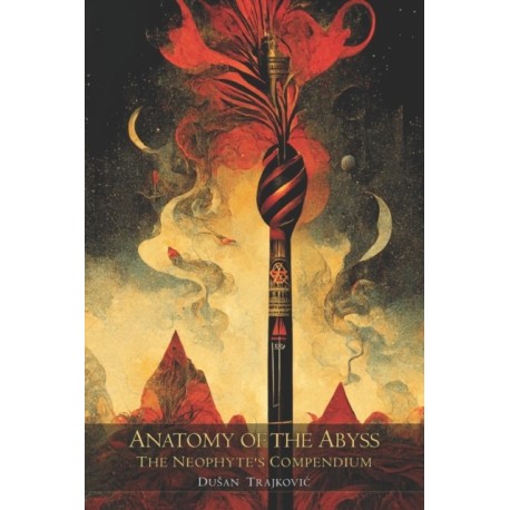 Anatomy of the Abyss: The Neophyte's Compendium