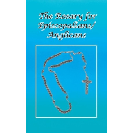 Rosary for Episcopalians/Anglicans