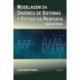 Modelagem da Dinamica de Sistemas e Estudo da Resposta