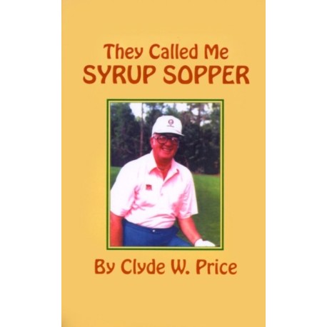 They Called My Syrup Sopper