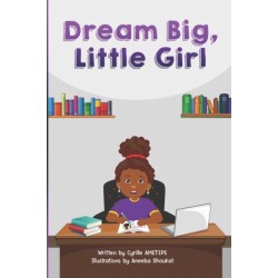 Dream Big Little Girl