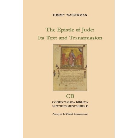 The Epistle of Jude: Its Text and Transmission