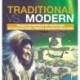 Traditional vs. Modern Changes in the Inuit Way of Life Alaskan Inuits 3rd Grade Social Studies Children's Geography & Cultures Books