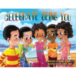 Celebrate Being You